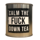 Calm The Fuck Down Tea Gift Tin